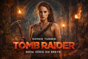 Sophie Turner se prepara intensamente para viver Lara Croft na nova série de Tomb Raider