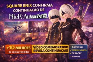Square Enix Indica Continuação de NieR: Automata Após Marca Histórica de 10 Milhões e Reacende Esperança dos Fãs para Novo Capítulo do RPG