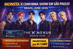 Monsta X Confirma Show Explosivo em São Paulo com Turnê THE X: NEXUS e Reforça Força do K-pop no Brasil em 2026