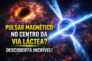 PULSAR EXTREMO NO CORAÇÃO DA VIA LÁCTEA PODE REVELAR SEGREDOS DA RELATIVIDADE E DO MAGNETISMO MAIS INTENSO DO UNIVERSO