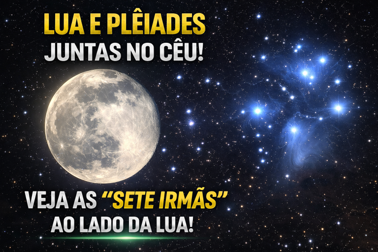 LUA E PLÊIADES PROTAGONIZAM ENCONTRO RARO NO CÉU: COMO OBSERVAR AS “SETE IRMÃS” AO LADO DO NOSSO SATÉLITE NATURAL