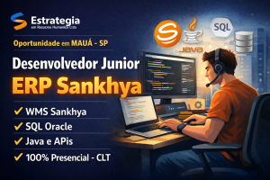 Oportunidade Estratégica em Mauá: Como Construir uma Carreira Sólida como Desenvolvedor Junior no ERP Sankhya