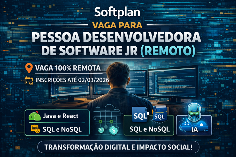Pessoa Desenvolvedora de Software Jr (Remoto): Impacto Social, Tecnologia e Inovação na Softplan