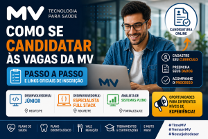 Como se candidatar às vagas da MV: veja o passo a passo e os links oficiais de inscrição