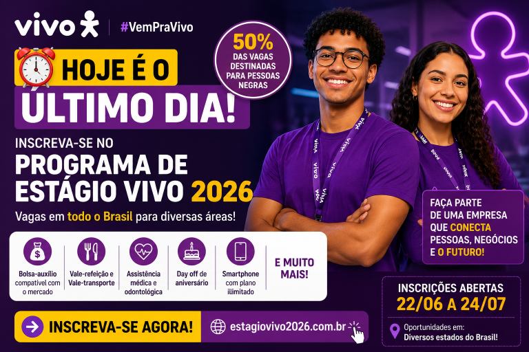 Hoje é o último dia para participar do Programa de Estágio Vivo 2026