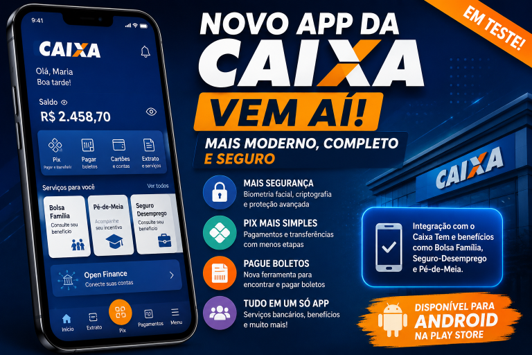 Novo app da Caixa começa a ser testado: veja o visual, recursos e como funciona a nova plataforma
