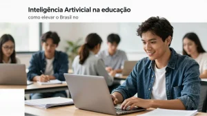 Inteligência Artificial na educação: como elevar o Brasil no Pisa 2025