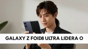 Galaxy Z Fold8 Ultra lidera o mercado de dobráveis nos Estados Unidos: análise do impacto das telas flexíveis na experiência mobile