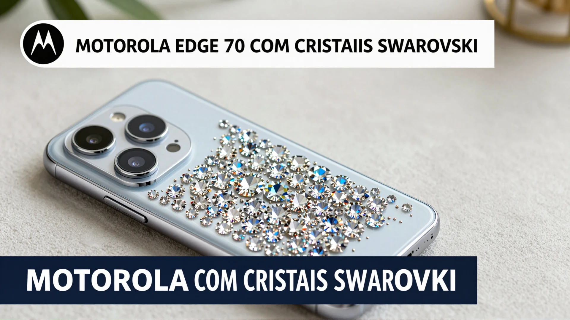 Motorola Edge 70 com cristais Swarovski: luxo e tecnologia em equilíbrio perfeito