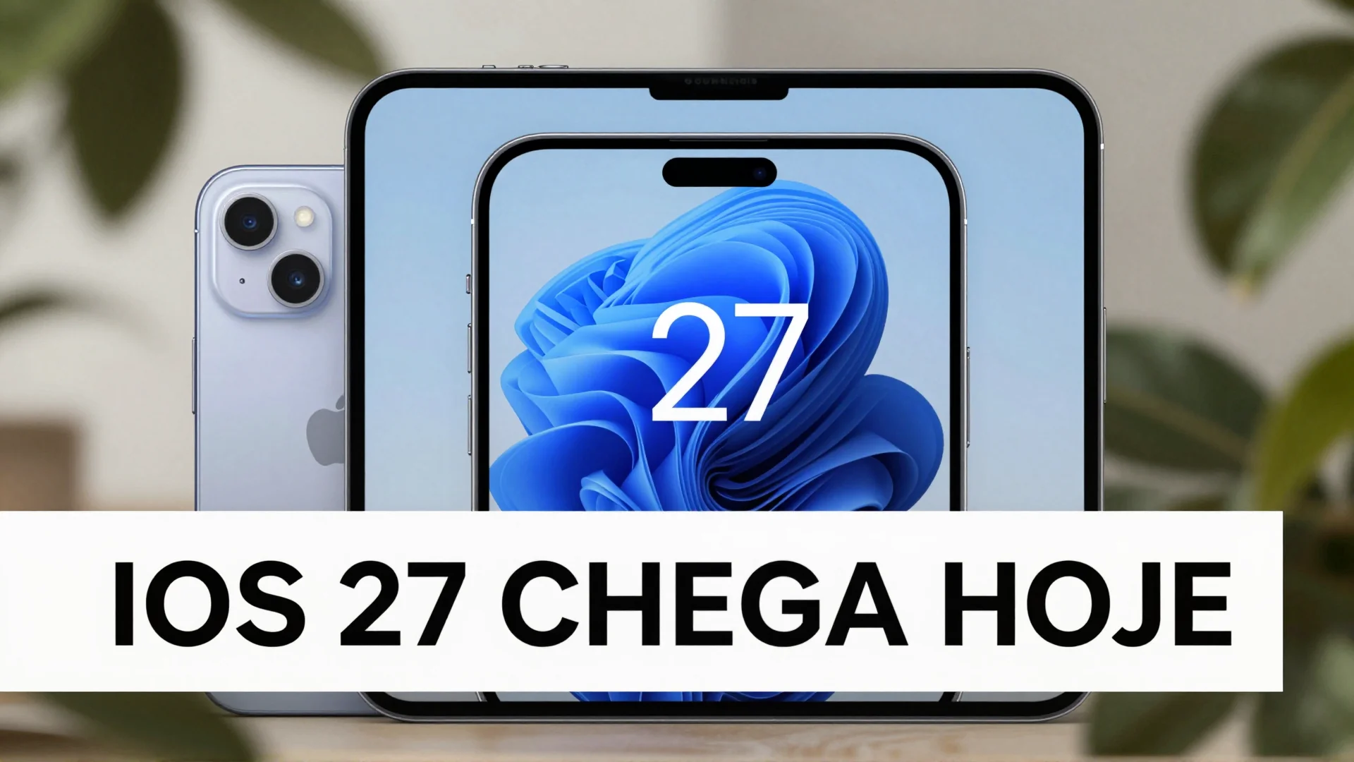 iOS 27 chega hoje: os novos recursos de IA que vão transformar seu iPhone