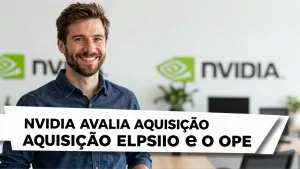 Nvidia avalia aquisição Reflection e o impacto para a IA open source no Brasil