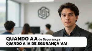 Quando a IA de segurança vai “ela chegar destino” da OpenAI: o que o ex-funcionário revelou e por que isso mexe com todo o mercado